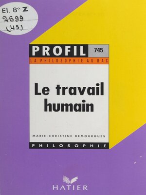 cover image of Le travail humain